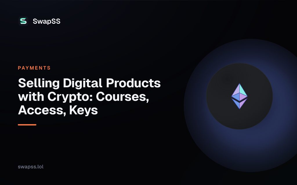Selling Digital Products with Crypto: Courses, Access, Keys