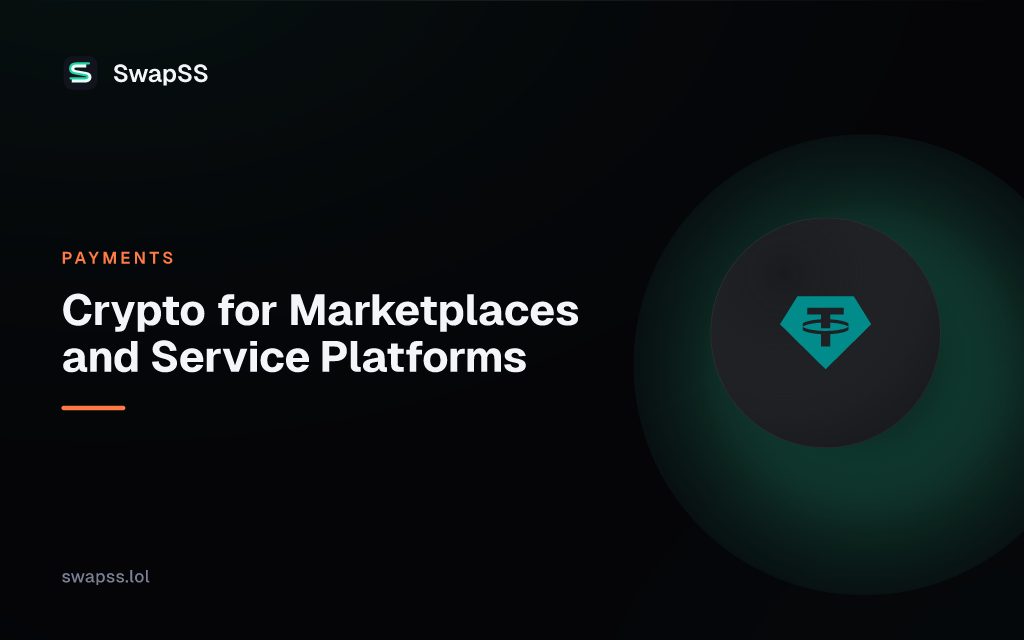 Crypto for Marketplaces and Service Platforms
