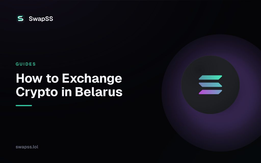 How to Exchange Crypto in Belarus