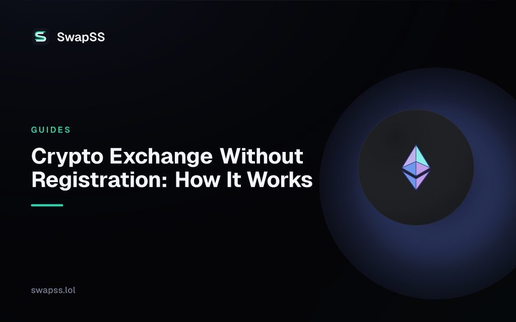 Crypto Exchange Without Registration: How It Works