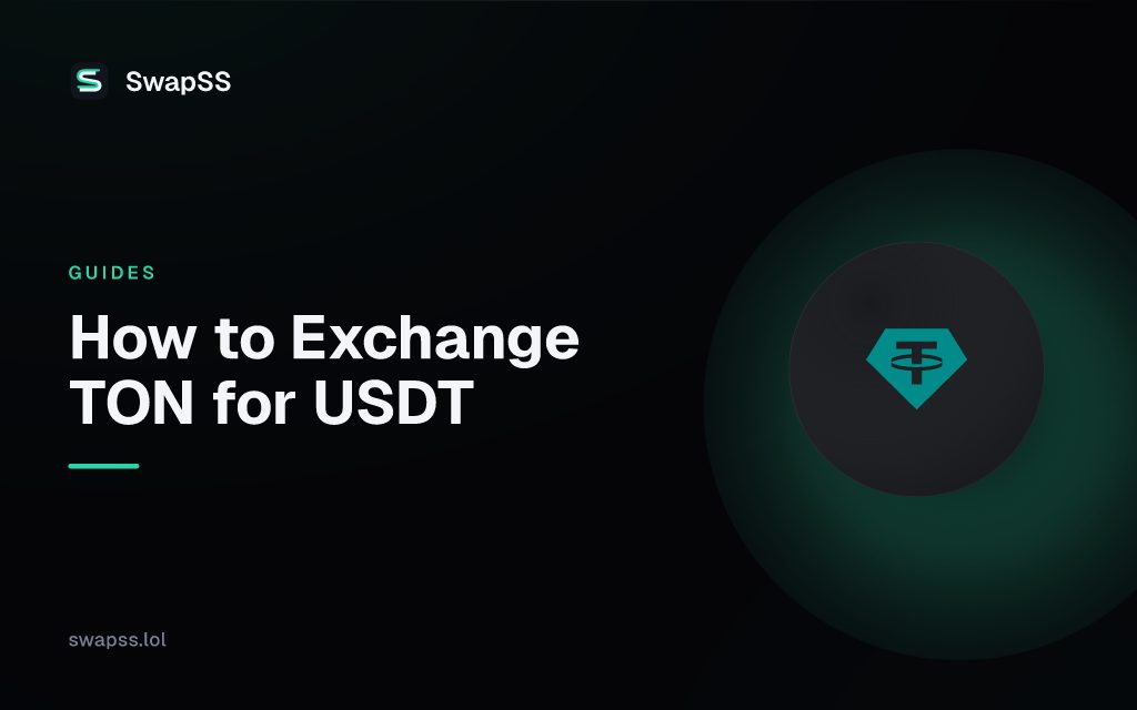 How to Exchange TON for USDT