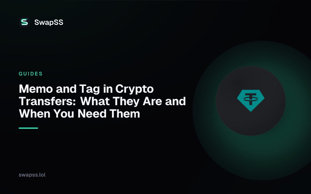 Memo and Tag in Crypto Transfers: What They Are and When You Need Them