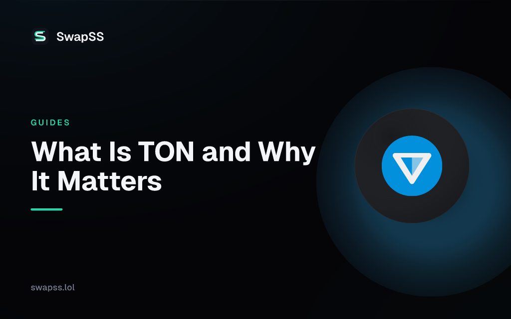 What Is TON and Why It Matters